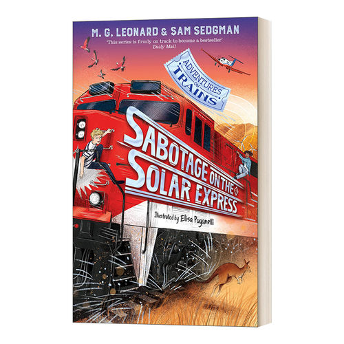 英文原版 Sabotage on the Solar Express 火车冒险系列5 太阳号上的大破坏 儿童悬疑章节小说 英文版 进口英语原版书籍
