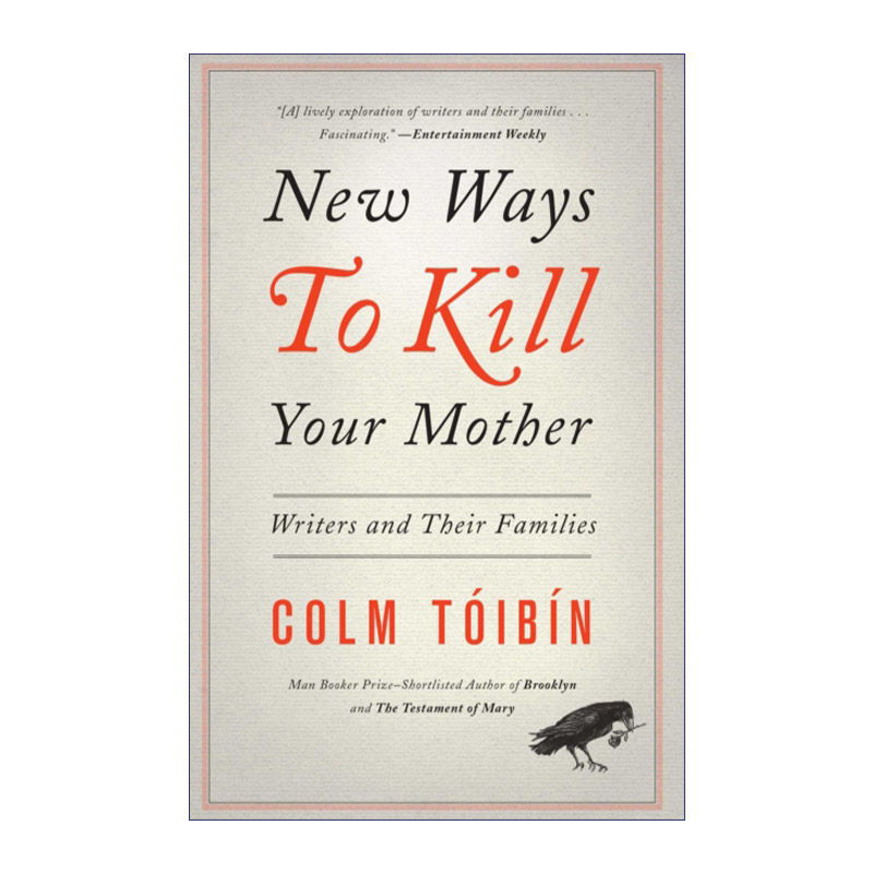 杀死你母亲的新方法 英文原版 New Ways to Kill Your Mother 科尔姆托宾 英文版 进口英语原版书籍