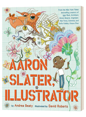 亚伦想当插画师 英文原版 Aaron Slater  Illustrator 梦想行动派 STEAM教育 精装绘本 英文版 进口英语原版书籍