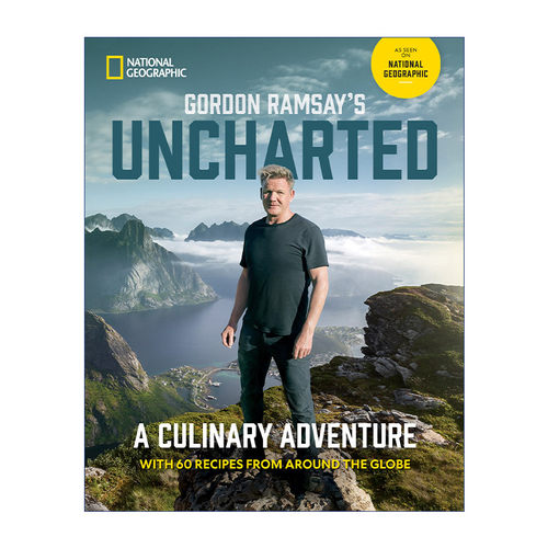戈登·拉姆齐 美食秘境 英文原版 Gordon Ramsay's Uncharted 世界各地美食精装食谱 美国国家地理 英文版 进口英语原版书籍