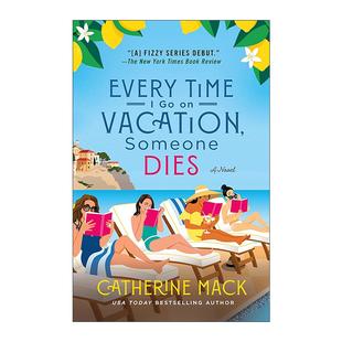 Someone Every 英文版 书籍 英文原版 推理小说 Time 每次我去度假 Dies Vacation 进口英语原版 都会有人死去