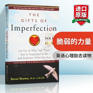 The 脆弱 进口原版 BreneBrown 力量 英文版 不完美 Gifts Imperfection 礼物 布琳布朗博士 英语心理励志读物书籍 英文原版