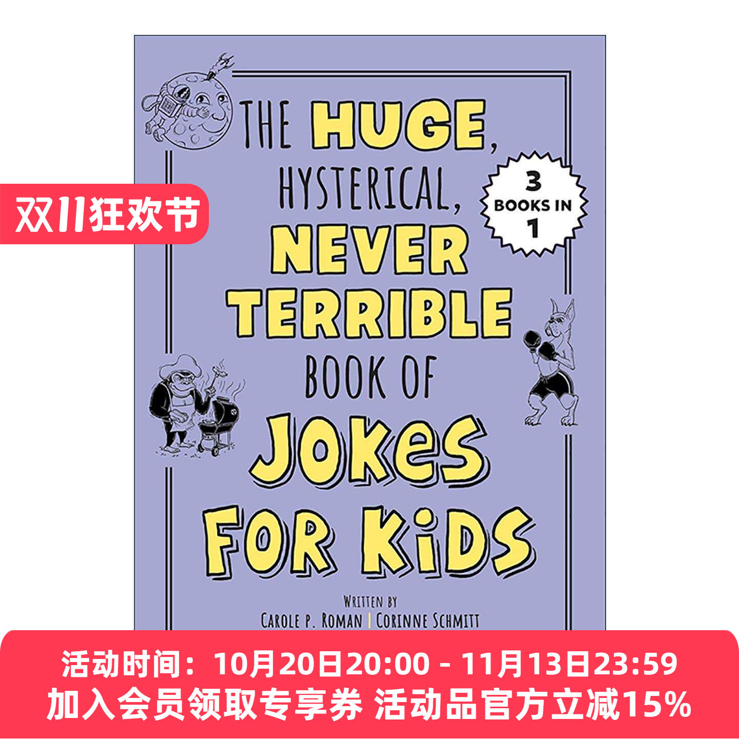 英文原版 The Huge Hysterical Never Terrible Book of Jokes for Kids Silly Jokes 儿童笑话书 谜语集 益智游戏活动书 英文版