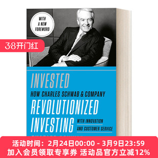 英文原版 Invested 投资之路 嘉信理财持续创新之道 传记 管理 Charles Schwab查尔斯·施瓦布 精装 英文版 进口英语原版书籍
