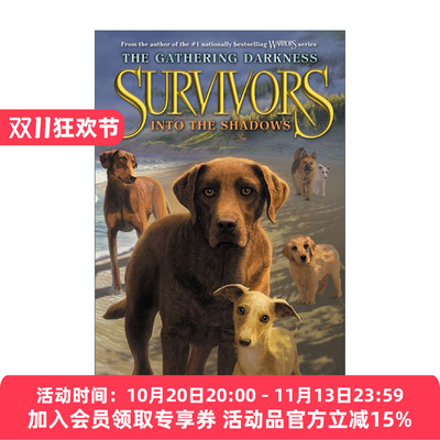 英文原版 Survivors The Gathering Darkness 3 Into the Shadows 狗武士二部曲 黑暗笼罩 分崩离析 英文版 进口英语原版书籍