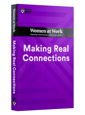 哈佛商业评论女性工作系列 英文原版 Making Real Connections HBR Women at Work Series 建立真正的联系 英文版 进口英语原版书