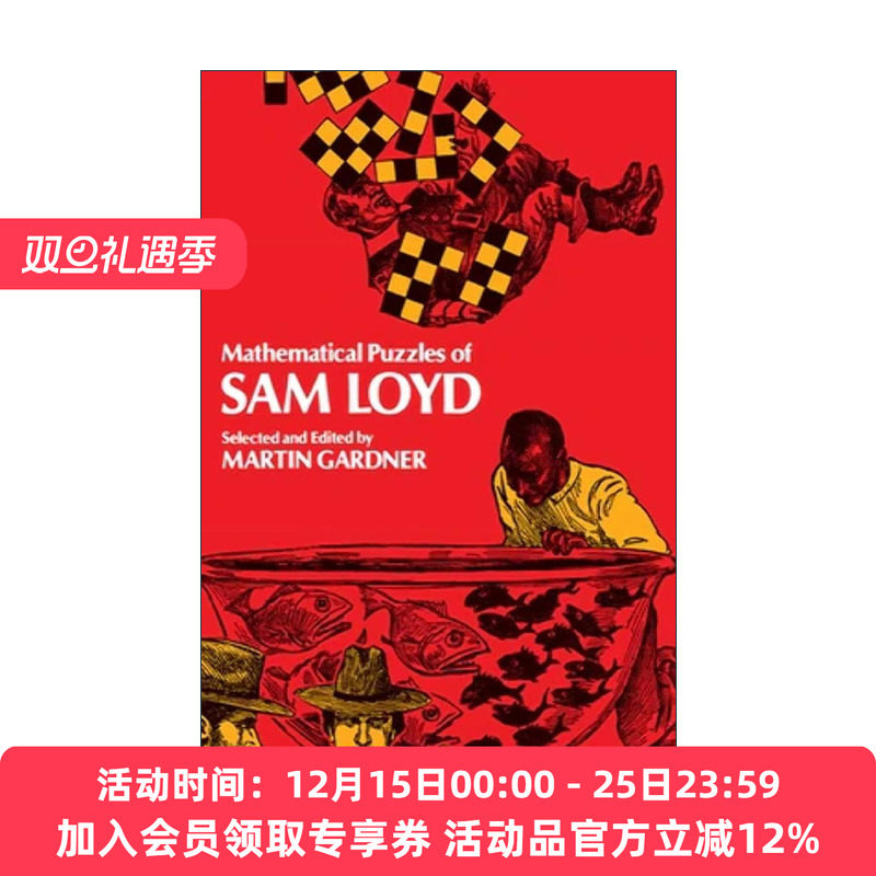 英文原版 Mathematical Puzzles of Sam Loyd 萨姆.劳埃德的数学趣题 Martin Gardner 英文版 进口英语原版书籍