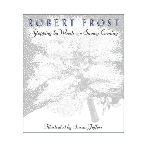 英文原版 Stopping by Woods on a Snowy Evening雪晚林边歇马 儿童精装冬季绘本Susan Jeffers插画 Robert Frost罗伯特·弗罗斯特