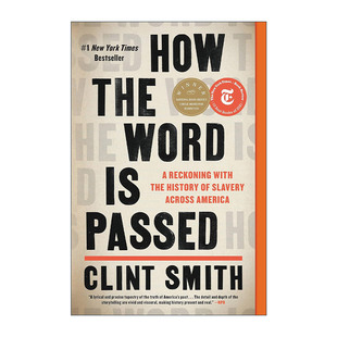 英文原版 How the Word Is Passed 对美国奴隶制历史的反思 英文版 进口英语原版书籍