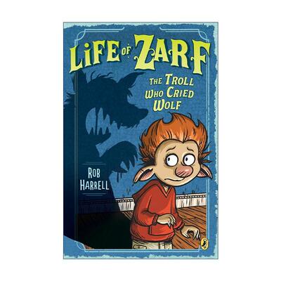 英文原版 Life of Zarf The Troll Who Cried Wolf 扎夫的生活系列 狼来了 儿童幽默漫画 童话寓言故事 Wink作者Rob Harrell英文版