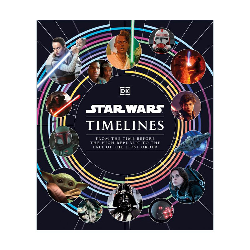 英文原版 Star Wars? Timelines 星球大战时间线 DK百科图鉴 精装 英文版 进口英语原版书籍