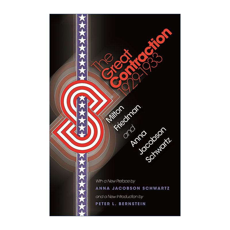 英文原版 The Great Contraction  1929-1933 经济萧条 1929-1933年 美国货币史 新版 Milton Friedman 英文版 进口英语原版书籍