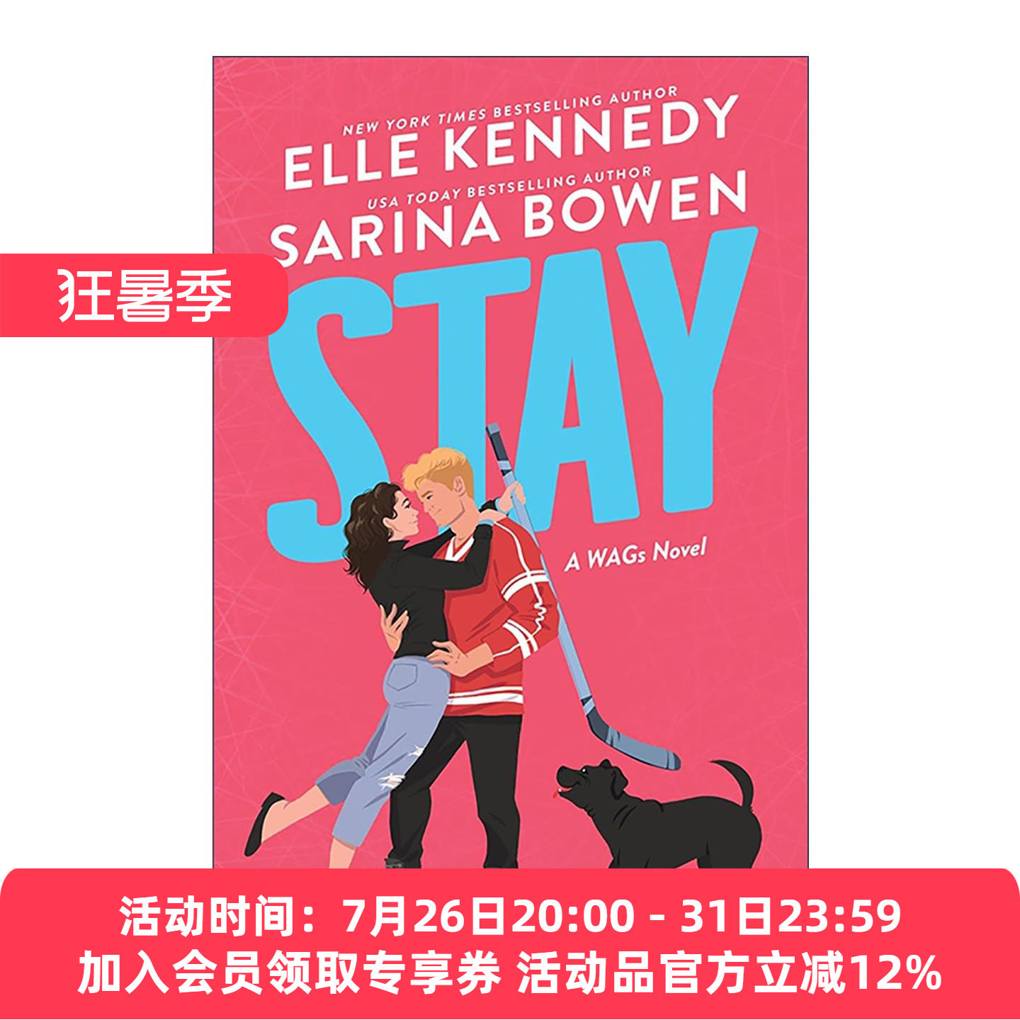 英文原版 Stay 留下 明星球员女友系列2 Elle Kennedy 冰球运动员 爱情小说 英文版 进口英语原版书籍
