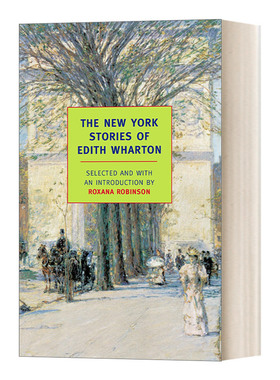 英文原版小说 The New York Stories of Edith Wharton 伊迪丝·华顿的纽约故事 英文版 进口英语原版书籍