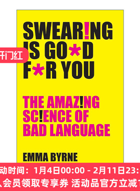 我们为什么会说脏话  英文原版 Swearing Is Good For You 你不知道的关于爆粗口的神奇趣味科学 埃玛·伯恩 进口英语原版书籍