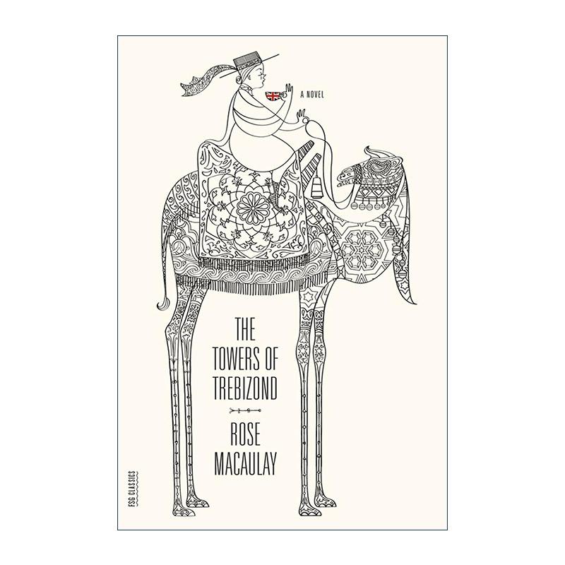 英文原版 The Towers of Trebizond 特拉比松塔 1956年詹姆斯·泰特·布莱克纪念奖 英文版 进口英语原版书籍