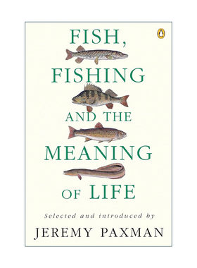 英文原版 Fish Fishing and the Meaning of Life 钓鱼与人生意义 杰里米·帕克斯曼 英文版 进口英语原版书籍