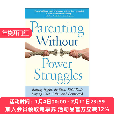 英文原版 Parenting Without Power Struggles 教养不是作战 保持冷静培养快乐的孩子 英文版 进口英语原版书籍