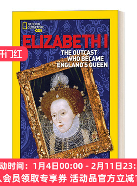 英文原版 Elizabeth I   伊丽莎白一世 美国国家地理名人传记World History Biographies儿童科普百科 英文版 进口英语原版书籍
