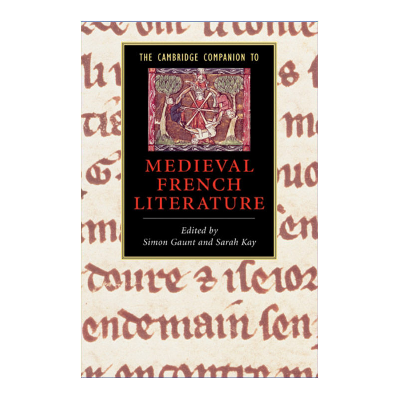 剑桥文学指南 中世纪法国文学 英文原版 The Cambridge Companion to Medieval French Literature 英文版 进口英语原版书籍