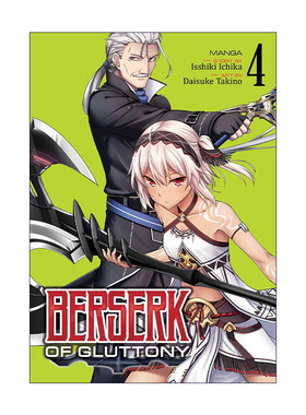 英文原版 Berserk of Gluttony Vol.4 暴食的巴萨卡 暴食的狂战士 卷四 同名动漫漫画 一色一凛 英文版 进口英语原版书籍