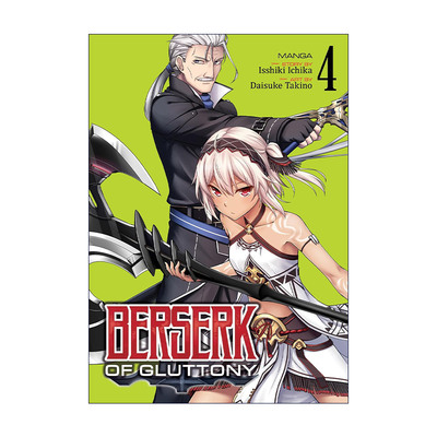 英文原版 Berserk of Gluttony Vol.4 暴食的巴萨卡 暴食的狂战士 卷四 同名动漫漫画 一色一凛 英文版 进口英语原版书籍
