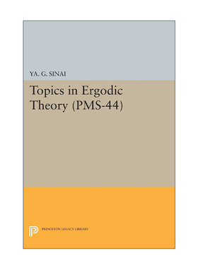 英文原版 Topics in Ergodic Theory PMS-44 Volume 44 遍历性理论研究 普林斯顿大学数学教授Yakov G. Sinai 进口英语原版书籍