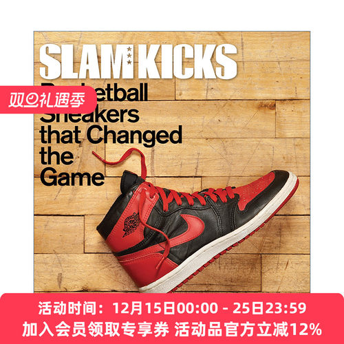 英文原版 Slam Kicks 灌篮 改变篮球历史的球鞋 Ben Osborne 英文版 进口英语原版书籍