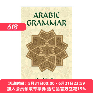 英文原版 Arabic Grammar 阿拉伯语语法 W. Wright 英文版 进口英语原版书籍