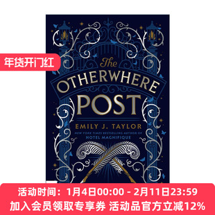 英文原版 The Otherwhere Post 异界邮政 青少年奇幻小说 Emily J. Taylor 英文版 进口英语原版书籍