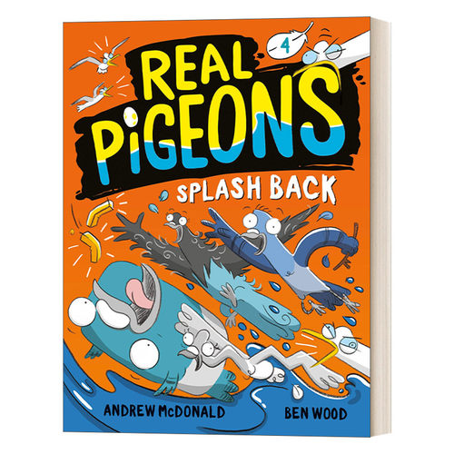 真正的鸽子系列4 英文原版 Real Pigeons Splash Back 闪回 儿童侦探推理漫画图画小说 Andrew Mcdonald 精装 英文版 进口英语书籍