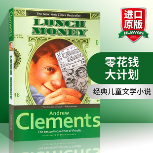 课外阅读书籍 经典 零花钱大计划 华研原版 Clements Money Lunch 儿童文学小说 Andrew 粉灵豆Frindle同作者 进口英语原版 英文原版