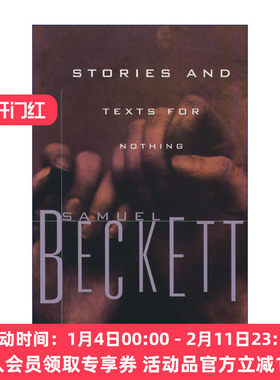 英文原版 Stories and Texts for Nothing 故事和无意义的片断 短篇小说集 诺贝尔文学奖得主Samuel Beckett塞缪尔·贝克特