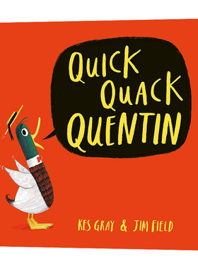 英文原版 Quick Quack Quentin 快速嘎嘎昆汀 少儿趣味人气插画绘本睡前读物课外阅读童话故事儿童书籍 进口英语原版书籍