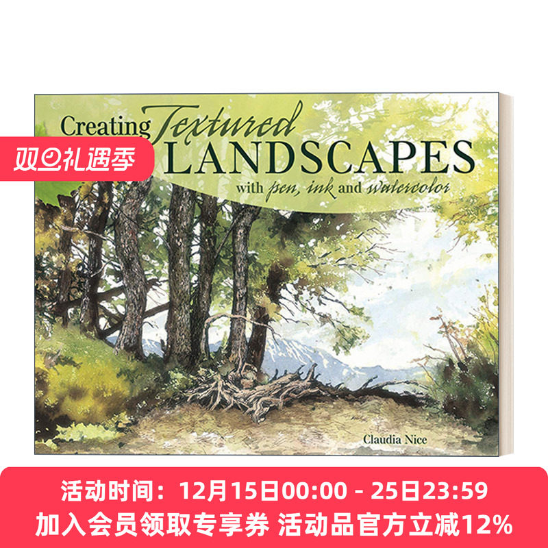 钢笔水彩风景画技法 英文原版 Creating Textured Landscapes with Pen Ink and Watercolor Claudia Nice 进口英语原版书籍