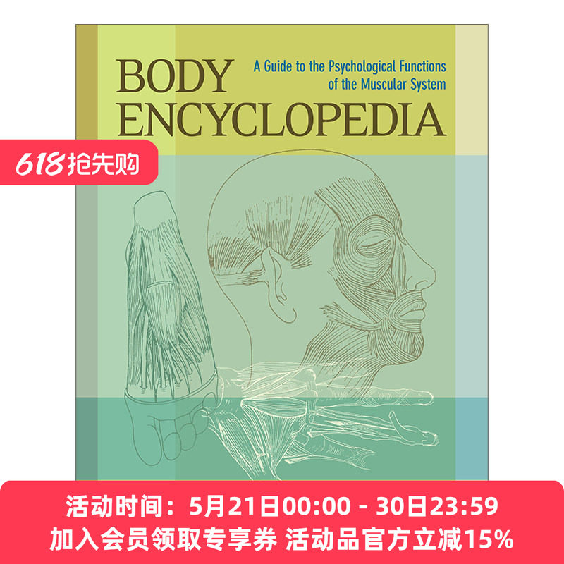身体百科全书 英文原版 Body Encyclopedia 肌肉系统的心理功能指南 Lisbeth Marcher 英文版 进口英语原版书籍