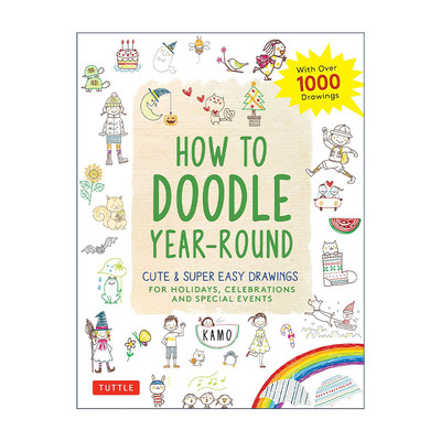 英文原版 How to Doodle Year-Round 如何全年涂鸦 特殊节日事件 庆祝活动 可爱卡通绘画指南 Kamo 英文版 进口英语原版书籍