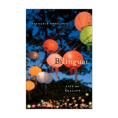 英文原版 Bilingual 双语 生活与现实 语言学家弗朗科斯?葛斯让 英文版 进口英语原版书籍