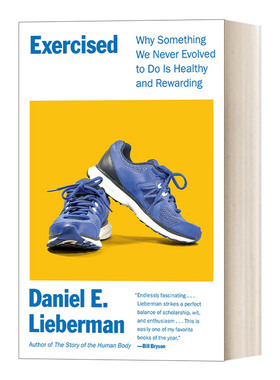 英文原版 Exercised 天生不爱动 自然史和演化如何破除现代人关于运动与健康的12个迷思 Daniel E. Lieberman 进口英语原版书籍