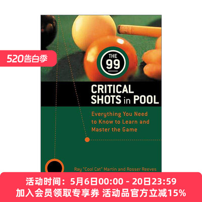 英文原版 The 99 Critical Shots in Pool 台球中的99个关键击球 桌球指南 Ray Martin 英文版 进口英语原版书籍