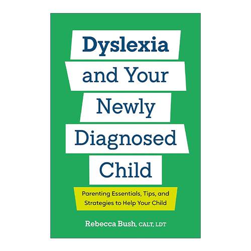 英文原版 Dyslexia and Your Newly Diagnosed Child 养育有阅读障碍孩子的要点 技巧和策略 英文版 进口英语原版书籍