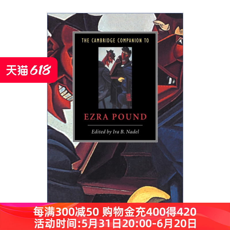 剑桥文学指南 埃兹拉·庞德 英文原版 The Cambridge Companion to Ezra Pound 英文版 进口英语原版书籍 书籍/杂志/报纸 文学小说类原版书 原图主图