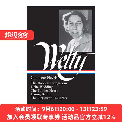 英文原版 Eudora Welty Complete Novels 尤多拉·韦尔蒂完整小说集 精装美国文库 英文版 进口英语原版书籍