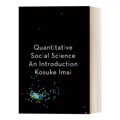 定量社会科学导论 英文原版 Quantitative Social Science Kosuke Imai 英文版 进口英语原版书籍