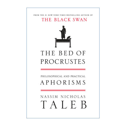 英文原版 The Bed of Procrustes 随机生存的智慧 黑天鹅语录 社会哲学 Nassim Nicholas Taleb 精装 英文版 进口英语原版书籍