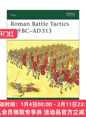 英文原版 Roman Battle Tactics 109BC–AD313 古罗马军队战术 军事精锐系列 英文版 进口英语原版书籍