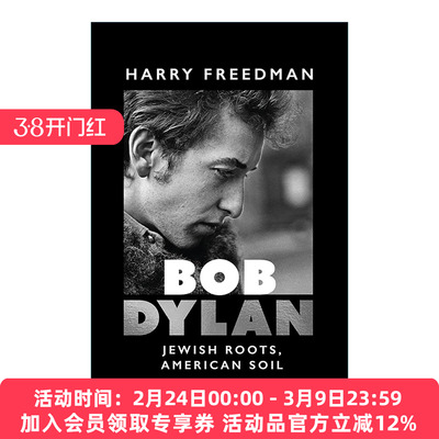 英文原版 Bob Dylan 鲍勃?迪伦传 犹太根源 美国土壤 Harry Freedman 英文版 进口英语原版书籍