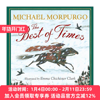 英文原版 The Best of Times 美好的时光 精装儿童童话绘本 迈克尔·莫波格 埃玛·奇切斯特·克拉克绘 英文版 进口英语原版书籍