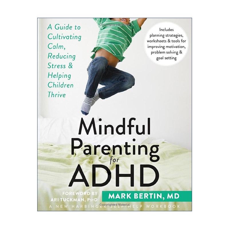 英文原版 Mindful Parenting for ADHD 多动症儿童的正念养育 减少父母的焦虑 增强孩子的专注 英文版 进口英语原版书籍