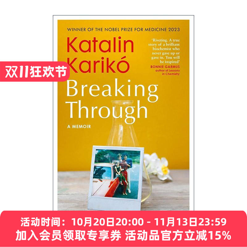 英文原版 Breaking Through 突破 我的科学人生 美国科学家卡塔林·考里科自传 2023年诺贝尔生理学或医学奖得主 进口英语原版书籍